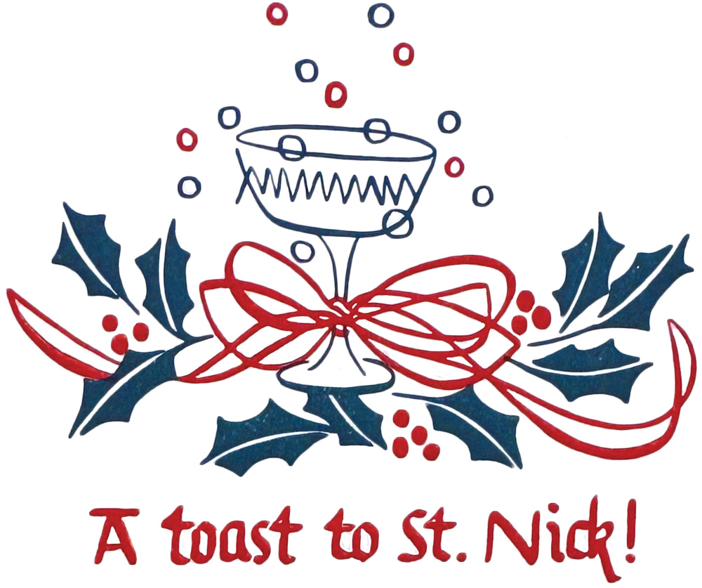 Vintage illustration of a champagne glass with a festive bow and holly leaves, with the text "A toast to St. Nick!"